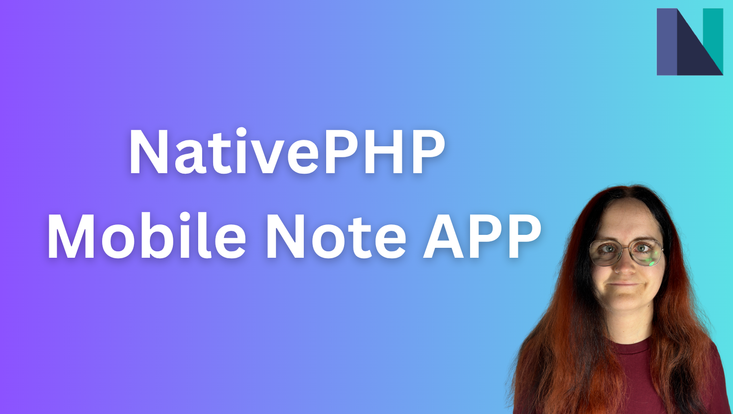 NativePHP Mobile Note App